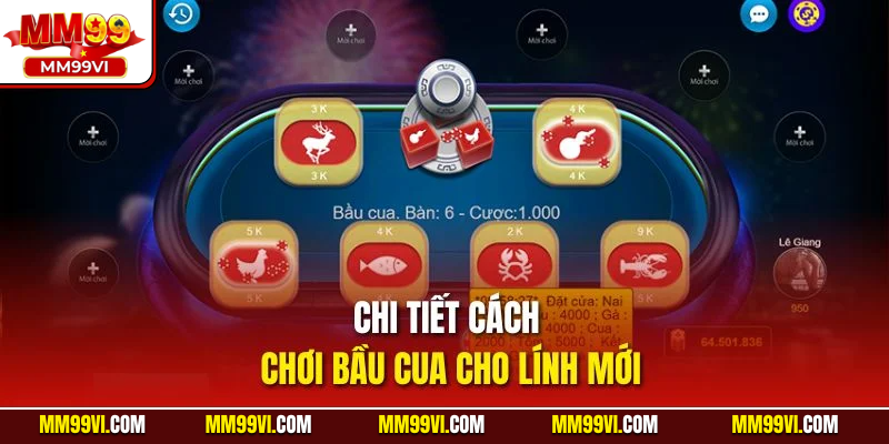 Chi tiết cách chơi bầu cua cho lính mới
